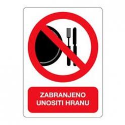 Zabr. unositi hranu