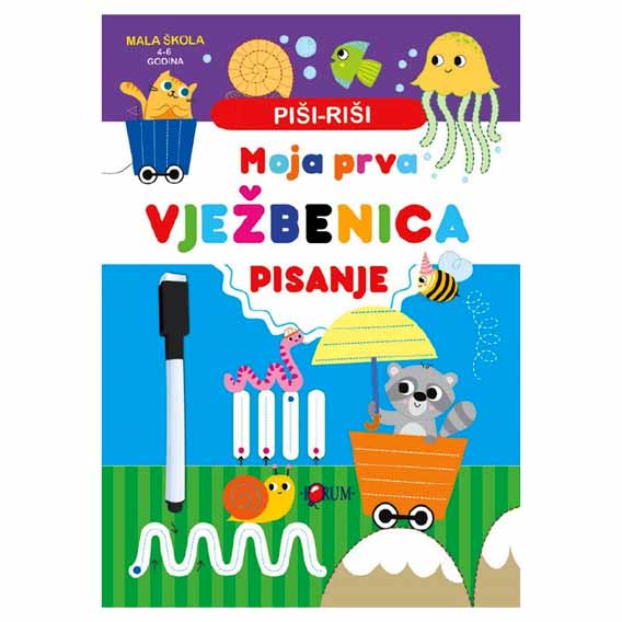 MOJA PRVA VJEŽBENICA PIŠI-BRIŠI 1-3 art. 0389 FORUM - Pisanje