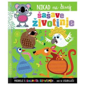 Ne diraj šašave životinje